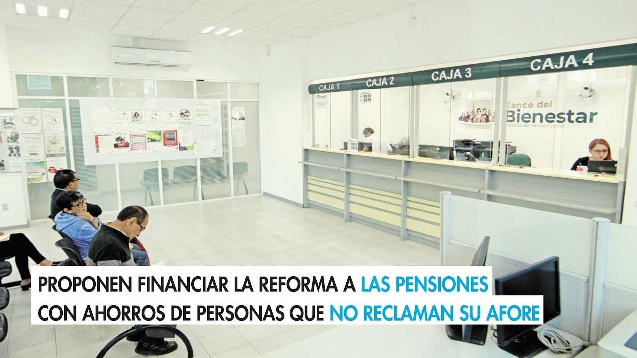 Proponen financiar reforma de pensiones de AMLO con ahorros de personas de 70 años que no reclaman su Afore