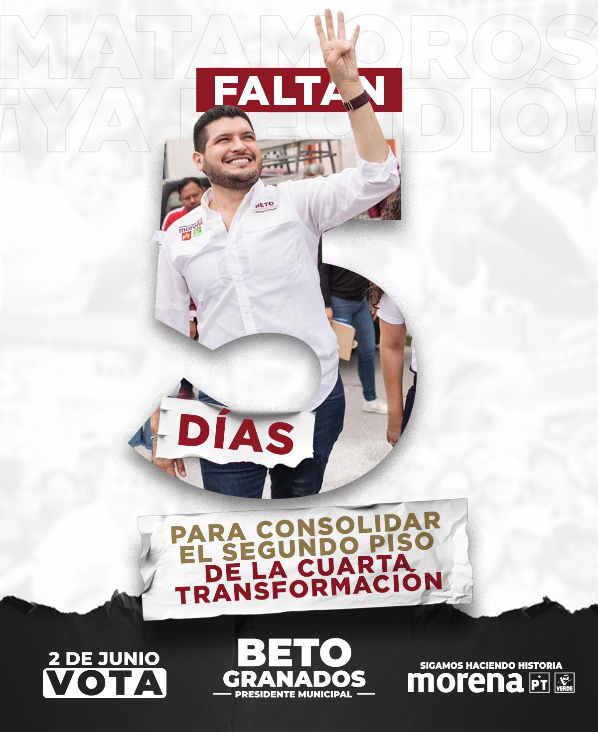 En 5 Días Vamos a Arrasar en Matamoros: Beto Granados
